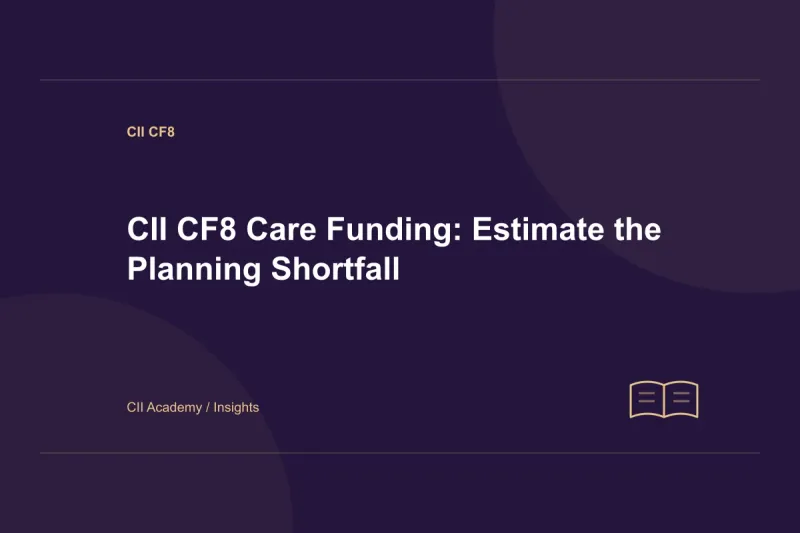 CII CF8 Care Funding: Estimate the Planning Shortfall